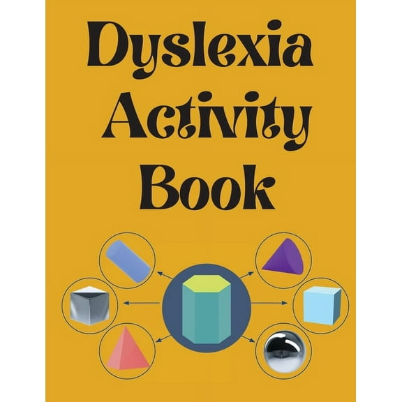 Dyslexia Activity Book.Educational book. Contains the alphabet, numbers and more, with font style designed for dyslexia. (Paperback)