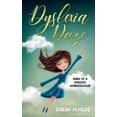 thumbnail image 1 of Dyslexia Daze, (Paperback), 1 of 1