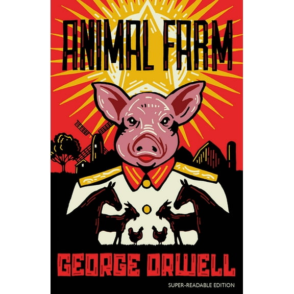 Dyslexia-Friendly Classics Dyslexia-Friendly Classics - Animal Farm: Barrington Stoke Edition, (Paperback)