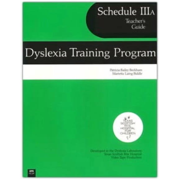 Dyslexia Training Program: Schedule 3A, Teacher's Guide