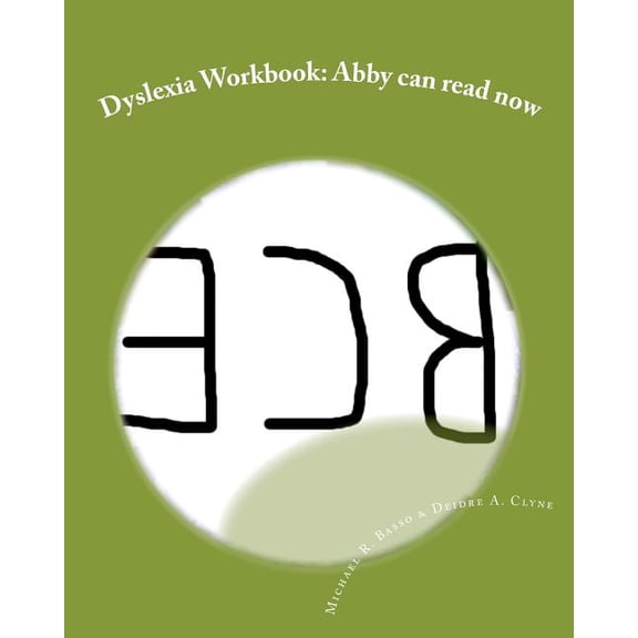 Dyslexia Workbook: Abby can read now