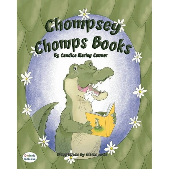 Dyslexic Inclusive Chompsey Chomps Books, (Paperback)