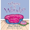 thumbnail image 1 of Dyslexic Inclusive Where is Wanda, (Hardcover), 1 of 1