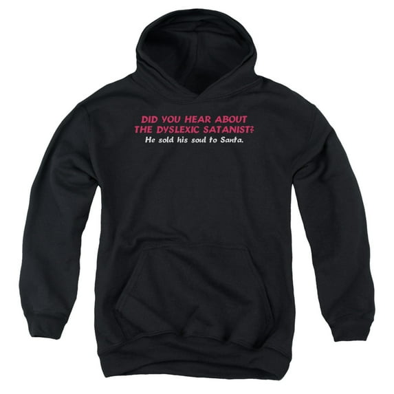 - Dyslexic Santanist - Youth Hooded Sweatshirt - X-Large