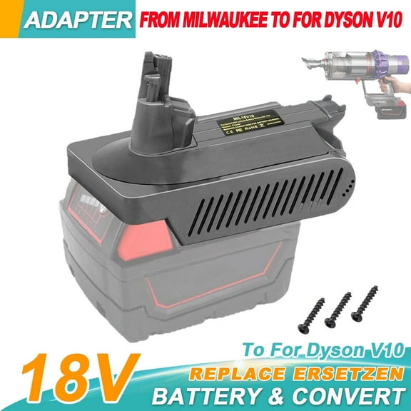 For Dyson V10 Battery Replacement, V10 Adapter for Milwaukee M18 18V Li-ion Battery Converter to for Dyson V10 Battery Work for Dyson V10 Cyclone Animal Absolute Fluffy SV12 Vacuum Cleaner