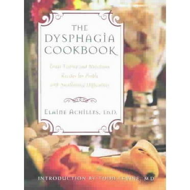 Dysphagia Cookbook, The