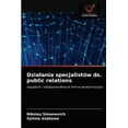 thumbnail image 1 of Dzialania specjalistów ds. public relations (Paperback), 1 of 1