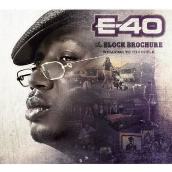E-40 - Block Brochure: Welcome to the Soil 6 - Music & Performance - CD