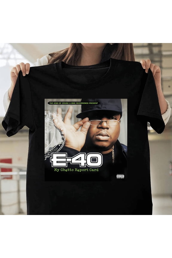 E 40 Rapper Hip Hop Legend Bay Area Hyphy Movement Music Fan Art Merch T1130234 Unisex Graphic T-Shirt Soft Cotton, Sizes S-5XL