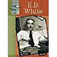 thumbnail image 1 of Pre-Owned E.B. White (Unknown) 0791082350 9780791082355, 1 of 1