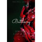 E Battlecry A Cup Of Water Series One Paperback