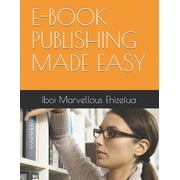 E-Book Publishing Made Easy, Paperback