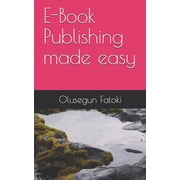 E-Book Publishing made easy, Paperback