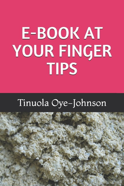 E-Book at Your Finger Tips (Paperback)
