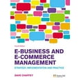 thumbnail image 1 of Pre-Owned E-Business and E-Commerce Management: Strategy, Implementation and Practice (Paperback) 0273719602 9780273719601, 1 of 1