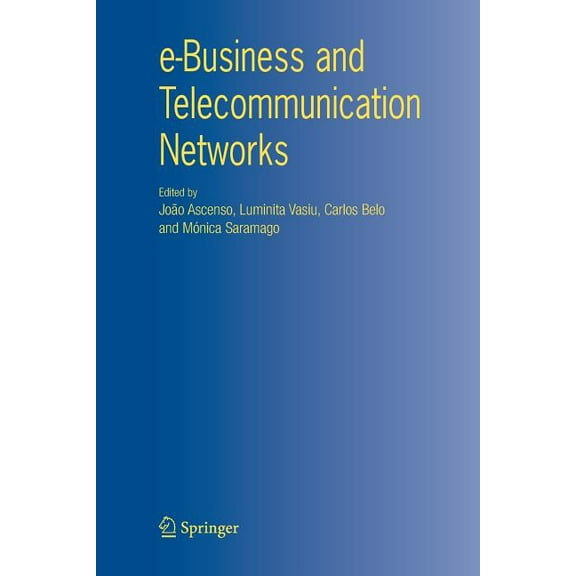 E-Business and Telecommunication Networks, (Paperback)