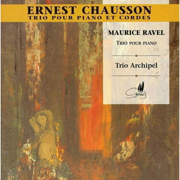 E. Chausson - Piano Trios - Music & Performance - CD