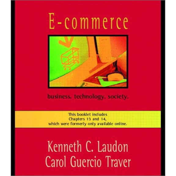 Pre-Owned E-Commerce: Business. Technology. Society. (Hardcover) 0201748150 9780201748154