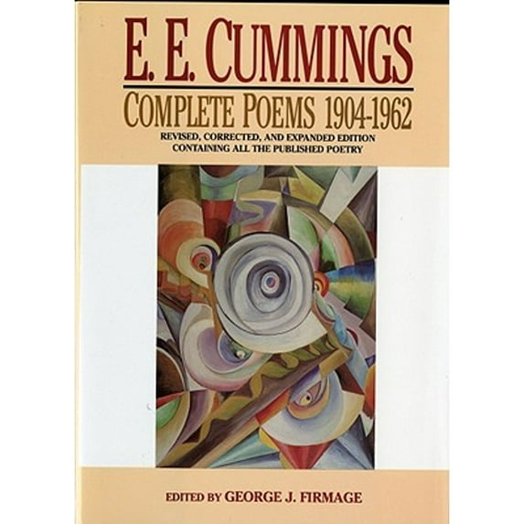 Pre-Owned E. E. Cummings: Complete Poems, 19041962, 9780871401526, 0871401525, Hardcover, Revised, Corrected, and Expanded edition
