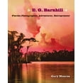 thumbnail image 1 of E. G. Barnhill: Florida Photographer, Adventurer, Entrepreneur, (Hardcover), 1 of 1