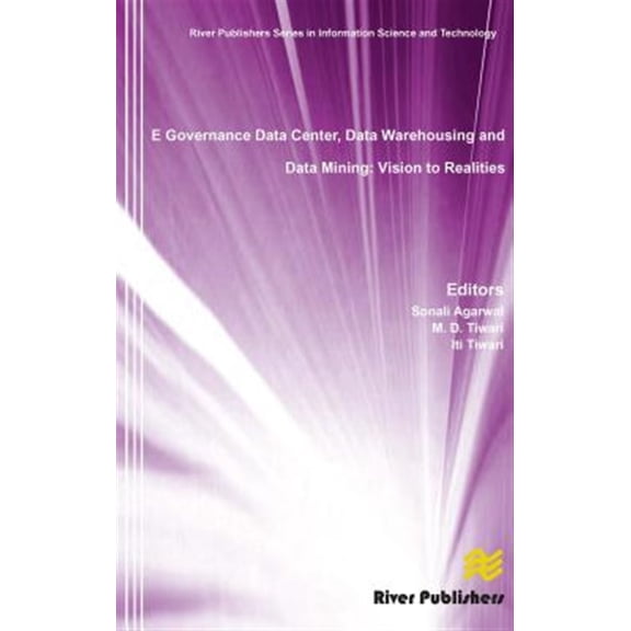 Pre-Owned E Governance Data Center, Data Warehousing and Data Mining: Vision to Realities, (Hardcover)