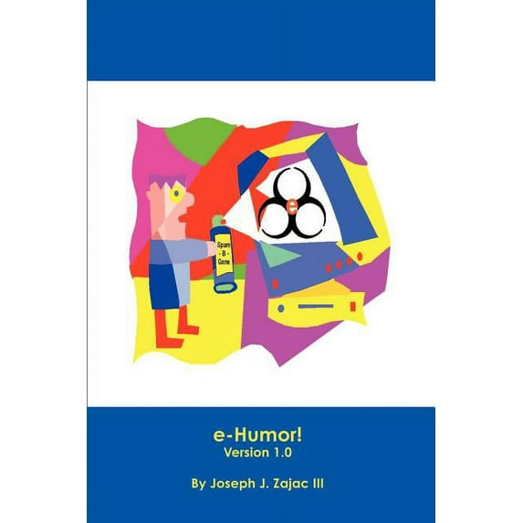 e-Humor!: Version 1.0 (Paperback)