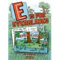 thumbnail image 1 of Pre-Owned E is for Everglades Hardcover Lisa Trebilcock, 1 of 1