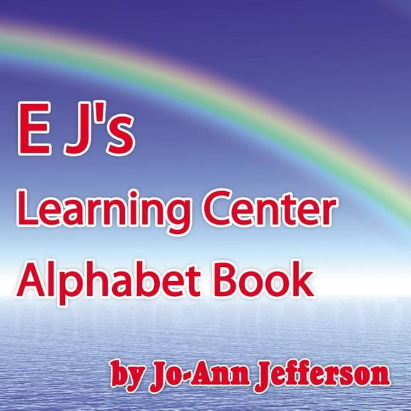 E J's Learning Center Alphabet Book, (Paperback)