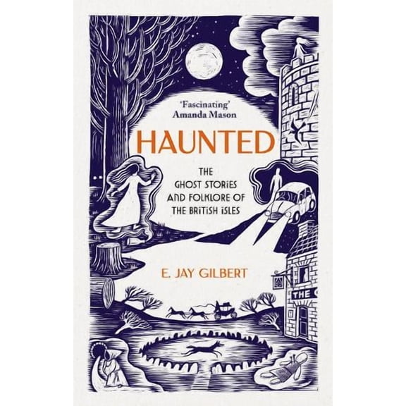 E. Jay Gilbert Haunted (Paperback)