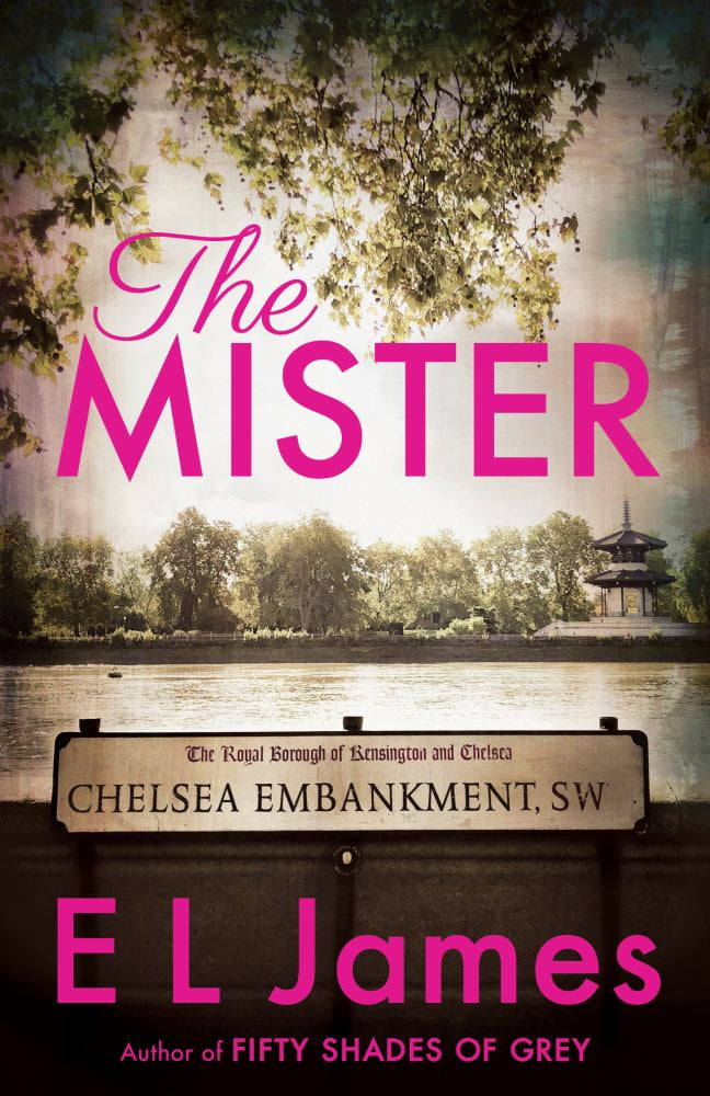 E L JAMES E. L. James: The Mister (Paperback)