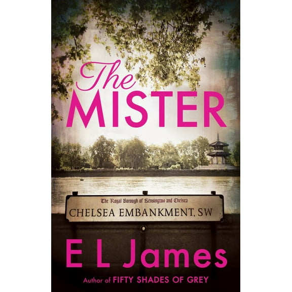 E. L. James: The Mister (Paperback)