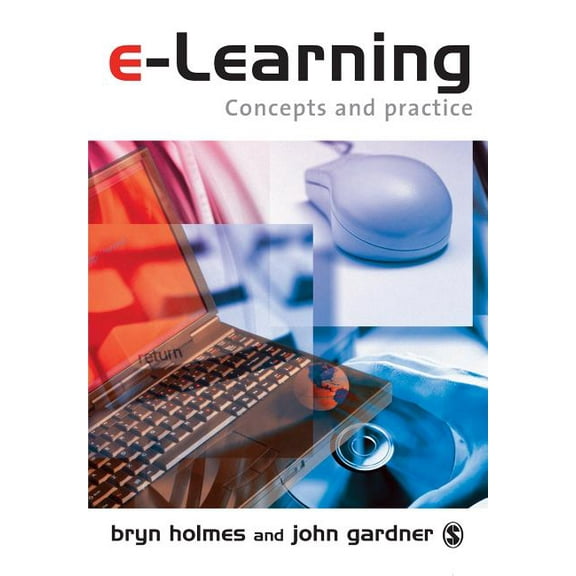 E-Learning: Concepts and Practice, (Paperback)