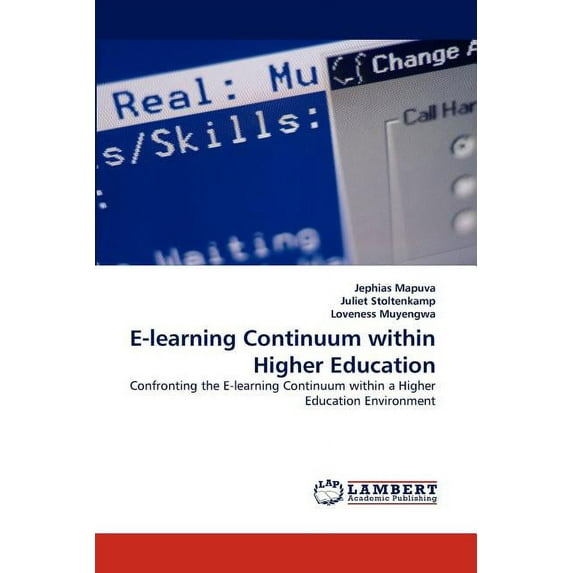 E-Learning Continuum Within Higher Education (Paperback)