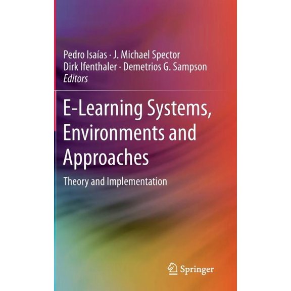 E-Learning Systems, Environments and Approaches: Theory and Implementation, (Hardcover)