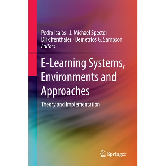 E-Learning Systems, Environments and Approaches: Theory and Implementation, (Paperback)