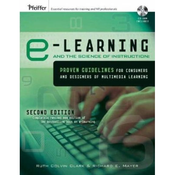 Pre-Owned E-Learning and the Science of Instruction : Proven Guidelines for Consumers and Designers of Multimedia Learning (Audiobook) 9780787986834