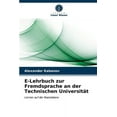 thumbnail image 1 of E-Lehrbuch zur Fremdsprache an der Technischen Universität (Paperback), 1 of 1