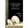 thumbnail image 1 of E-Mail From The Soul: New & Selected Leadership Poems, (Paperback), 1 of 1