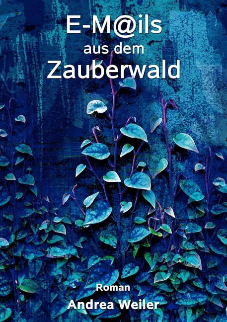 E-Mails aus dem Zauberwald, (Paperback)