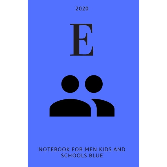 E: Notebook for men, kids and schools, blue (Paperback)