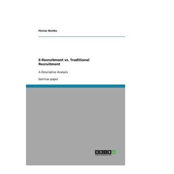 E-Recruitment vs. Traditional Recruitment