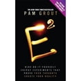 thumbnail image 1 of Pre-Owned E-Squared: Nine Do-It-Yourself Energy Experiments That Prove Your Thoughts Create Your Reality (Paperback), 1 of 1