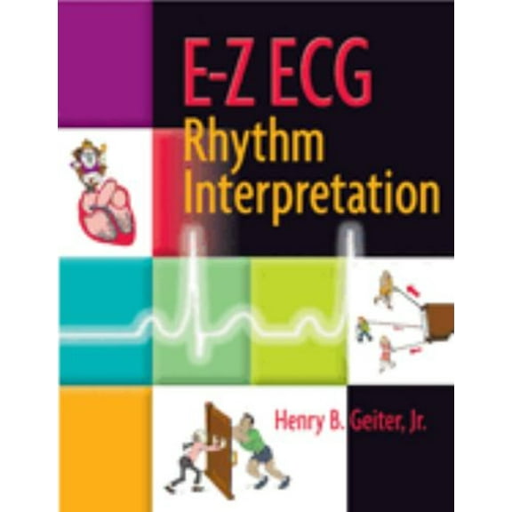 Pre-Owned E-Z ECG Rhythm Interpretation (Paperback) 0803610432