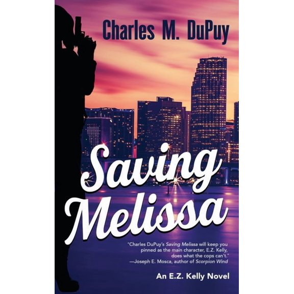 E.Z. Kelly Saving Melissa, (Hardcover)