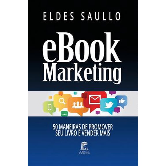 E-Book Marketing: 50 Maneiras de Promover Seu Livro E Vender Mais