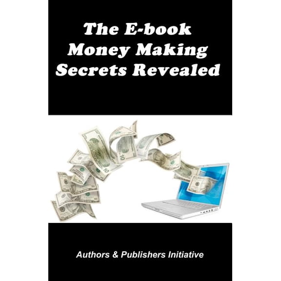 E-book Money Making Secrets Revealed