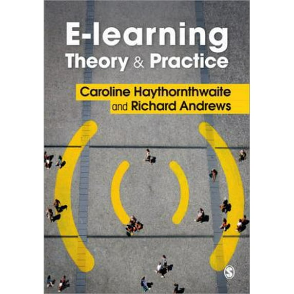 Pre-Owned E-learning Theory and Practice (Paperback) 1849204713 9781849204712