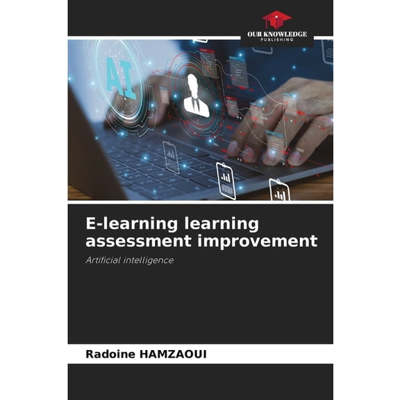 E-learning learning assessment improvement, (Paperback)