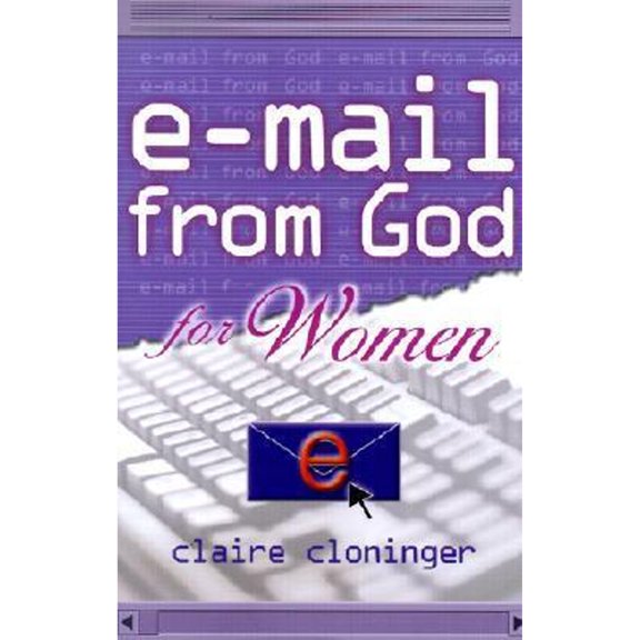 E-mail from God (Paperback): E-mail from God for Women (Paperback)