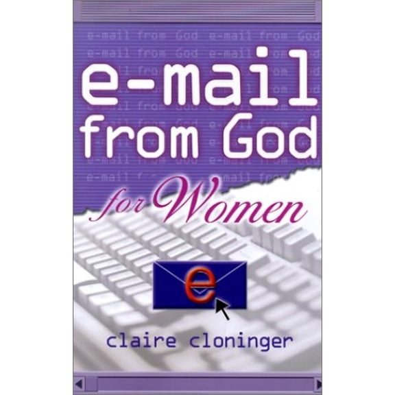 Pre-Owned E-mail from God for Women (Paperback) 1589199987 9781589199989